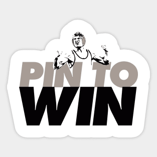 Pin to win Sticker